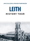 Cover: Leith History Tour - Amberley Publishing