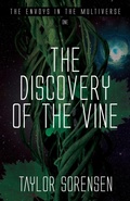 Cover: The Discovery of the Vine - Watchman Publishing LLC