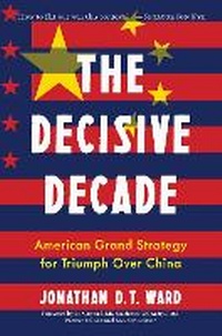 Enlarge image Cover: The Decisive Decade - Diversion Books
