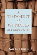 Cover: A Testament of Witnesses and Other Poems - Resource Publications (CA)