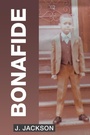 Cover: Bonafide - Xlibris Us