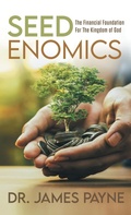 Cover: Seedenomics - WestBow Press