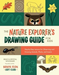 Enlarge image Cover: The Nature Explorer's Drawing Guide for Kids - Rocky Nook