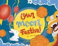 Cover: Our Moon Festival - Yobe Qiu