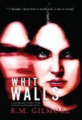Cover: White Walls - Macgillemhur Publishing