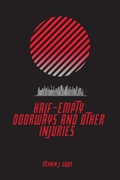 Cover: Half-Empty Doorways and Other Injuries - Outcast Press