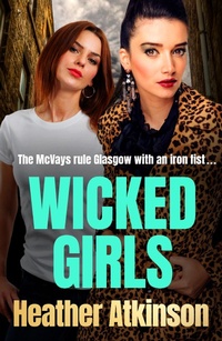 Abbildung von: Wicked Girls - Boldwood Books Ltd