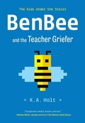 Cover: BenBee and the Teacher Griefer - Chronicle Books