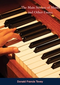 Abbildung von: Main Stream of Music and Other Essays - Braunfell Books
