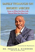 Cover: Safely Through on Broken Pieces! - Listening to Your Voice Publishing