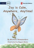 Cover: Jay is Calm, Anywhere, Anytime - Library for All