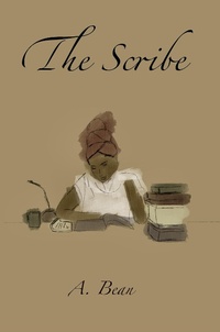 Enlarge image Cover: The Scribe - The Rebel Christian Publishing