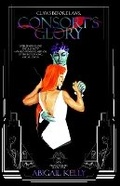 Cover: Consort's Glory - Abigail Kelly