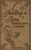 Cover: Shooting Stars Traveling Circus - Steepledog Productions