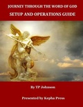 Cover: Journey Through the Word of God Setup Guide - KEPHA PRESS