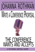 Cover: Write a Conference Proposal the Conference Wants and Accepts - Practical Ink