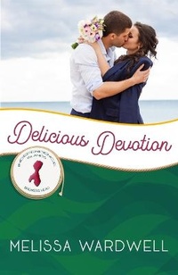 Enlarge image Cover: Delicious Devotion - Celebrate Lit Publishing