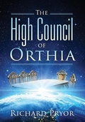 Cover: The High Council of Orthia - Outskirts Press