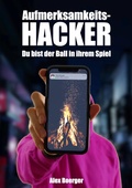 Cover: Aufmerksamkeitshacker - tredition