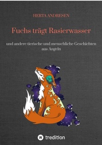 Enlarge image Cover: Fuchs trägt Rasierwasser - tredition