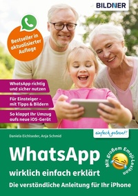 Abbildung von: WhatsApp wirklichlich einfach erklärt - Bildner Verlag