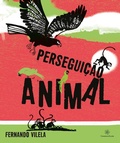 Cover: Persegui&ccedil;&atilde;o animal - Ciranda na Escola