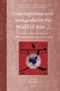 Cover: Cosmopolitan and Vernacular in the World of Wen ? - Brill