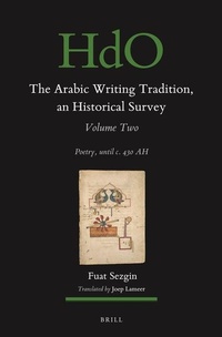 Enlarge image Cover: The Arabic Writing Tradition, an Historical Survey, Volume 2 - Brill