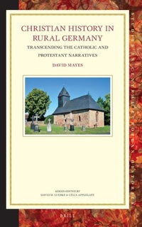 Enlarge image Cover: Christian History in Rural Germany - Brill