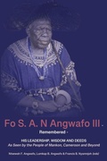 Cover: Fo S. A. N Angwafo III Remembered - Langaa RPCID