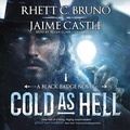 Cover: Cold as Hell - Blackstone Publishing