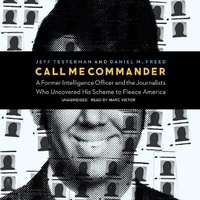 Enlarge image Cover: Call Me Commander - Blackstone Publishing