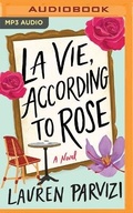 Cover: La Vie, According to Rose - Brilliance Audio