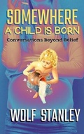 Cover: SOMEWHERE A CHILD IS BORN - Caracatus LLC