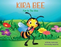 Enlarge image Cover: KIRA BEE Fun in the Hive - Y Jones Publishing LLC