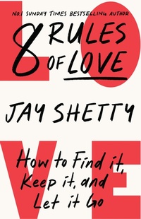 Enlarge image Cover: 8 Rules of Love - Thorsons