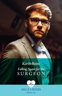 Enlarge image Cover: Falling Again For The Surgeon - HarperCollins