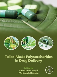 Abbildung von: Tailor-Made Polysaccharides in Drug Delivery - Academic Press