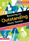 Cover: Becoming an Outstanding Music Teacher - Routledge