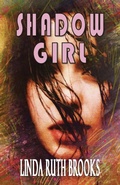 Cover: Shadow Girl - Linda Brooks