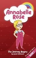 Cover: Annabelle Rose - The Journey Begins - Tarva Publishing