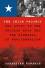 Cover: The Chile Project - Princeton University Press