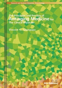 Abbildung von: The Principles and Practice of Antiaging Medicine for the Clinical Physician - Taylor & Francis