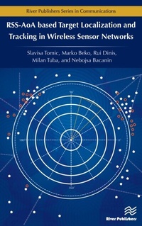 Enlarge image Cover: RSS-AoA-based Target Localization and Tracking in Wireless Sensor Networks - Taylor & Francis