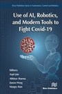 Cover: Use of AI, Robotics and Modelling tools to fight Covid-19 - Taylor & Francis