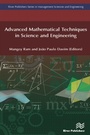 Cover: Advanced Mathematical Techniques in Science and Engineering - Taylor & Francis