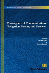 Enlarge image Cover: Convergence of Communications, Navigation, Sensing and Services - Taylor & Francis