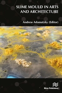 Abbildung von: Slime Mould in Arts and Architecture - Taylor & Francis
