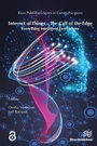 Cover: Internet of Things - The Call of the Edge - Taylor & Francis