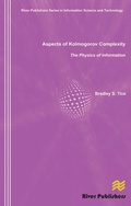 Cover: Aspects of Kolmogorov Complexity the Physics of Information - Taylor & Francis